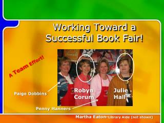 Working Toward a Successful Book Fair!