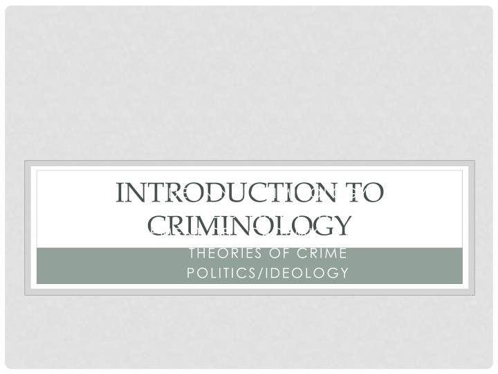 introduction to criminology
