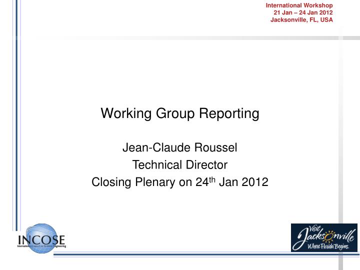 working group reporting