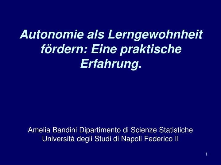 autonomie als lerngewohnheit f rdern eine praktische erfahrung