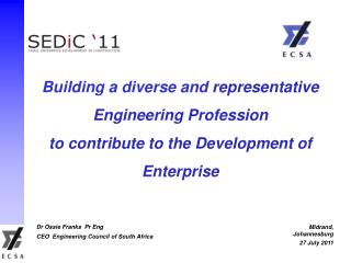 Building a diverse and representative Engineering Profession to contribute to the Development of Enterprise