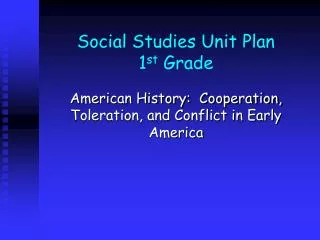 Social Studies Unit Plan 1 st Grade