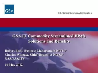 GSA IT Commodity Streamlined BPA’s Solutions and Benefits