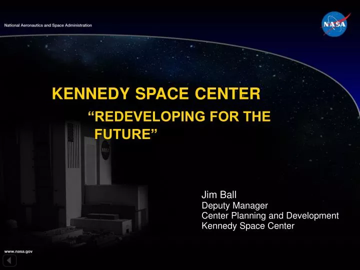 kennedy space center redeveloping for the future