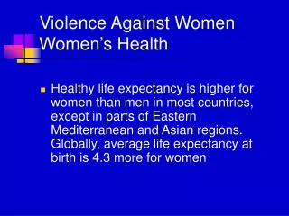 Violence Against Women Women’s Health