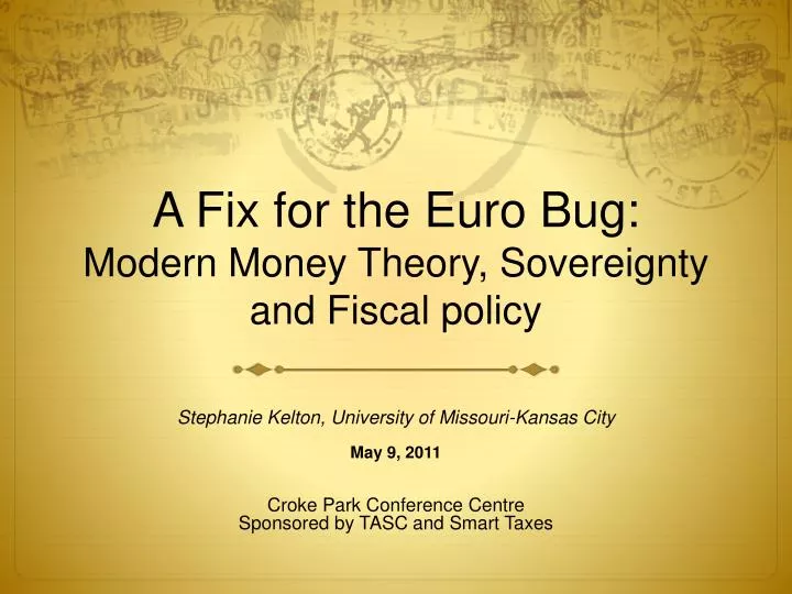 a fix for the euro bug modern money theory sovereignty and fiscal policy