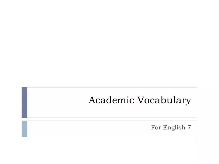 academic vocabulary