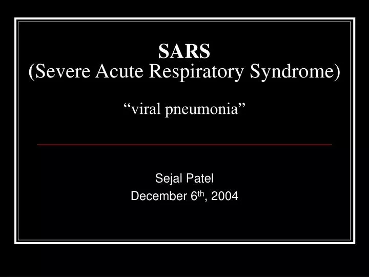 sars severe acute respiratory syndrome viral pneumonia
