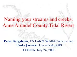 Naming your streams and creeks: Anne Arundel County Tidal Rivers
