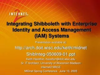 Integrating Shibboleth with Enterprise Identity and Access Management (IAM) Systems