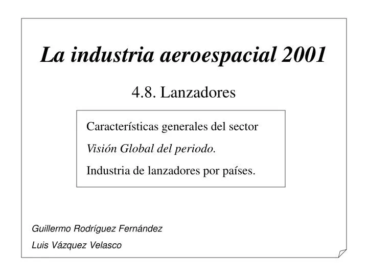 la industria aeroespacial 2001