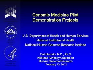 Genomic Medicine Pilot Demonstration Projects