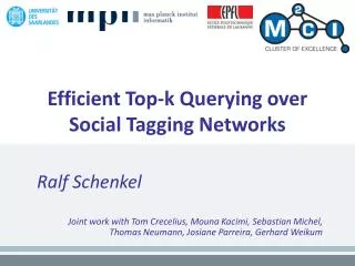 Efficient Top-k Querying over Social Tagging Networks