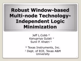 Robust Window-based Multi-node Technology-Independent Logic Minimization