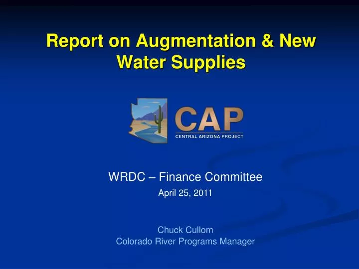report on augmentation new water supplies
