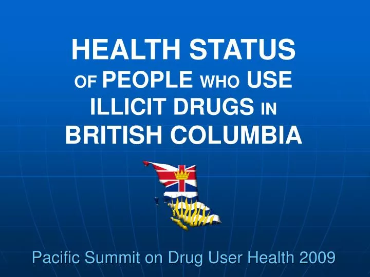 pacific summit on drug user health 2009