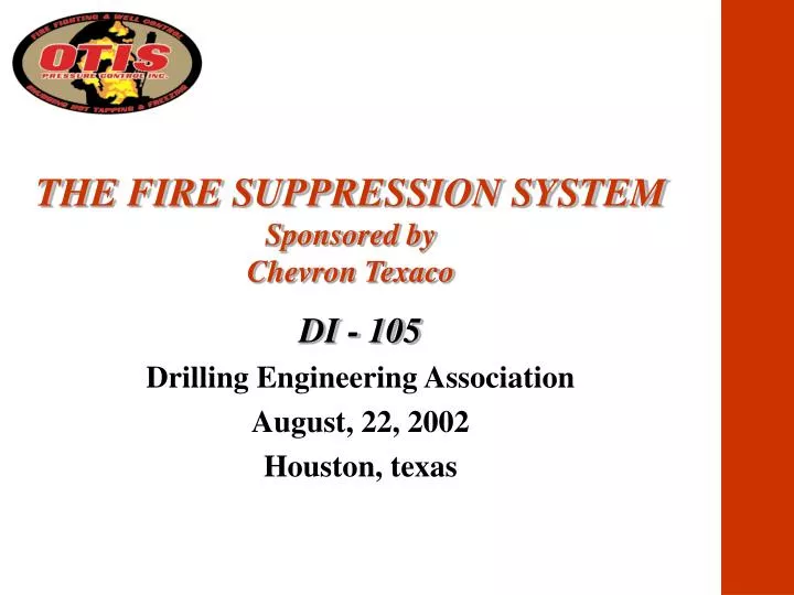 the fire suppression system sponsored by chevron texaco