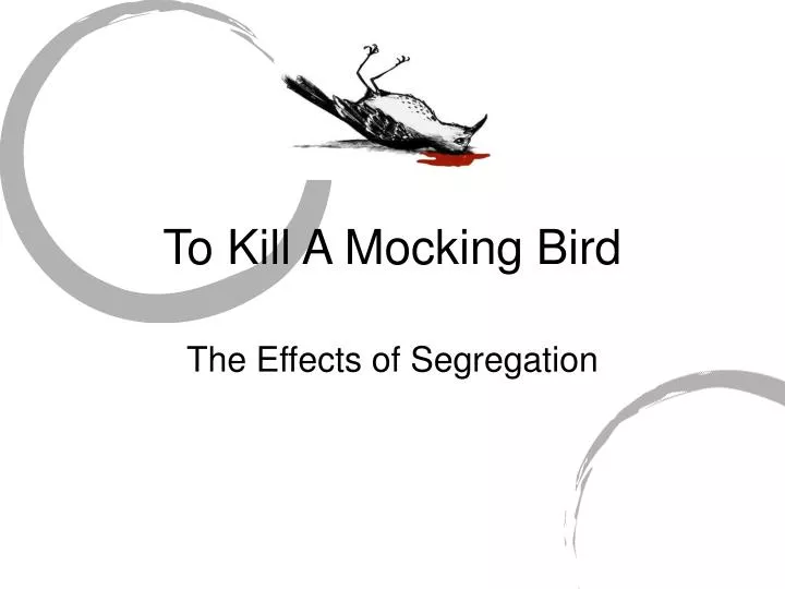 to kill a mocking bird