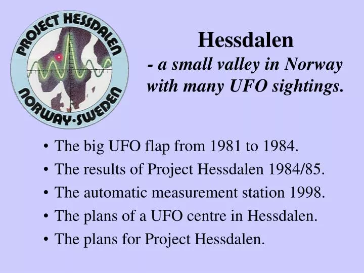 hessdalen a small valley in norway with many ufo sightings
