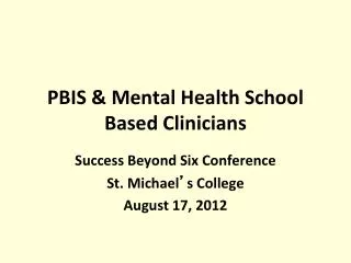 PBIS &amp; Mental Health School Based Clinicians