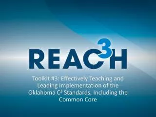 Toolkit #3: Effectively Teaching and Leading Implementation of the Oklahoma C 3 Standards, Including the Common Core