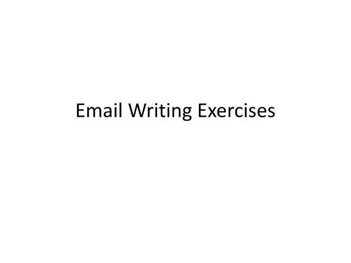 email writing exercises