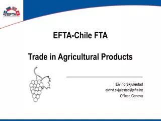 EFTA-Chile FTA Trade in Agricultural Products