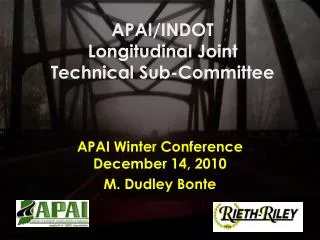 APAI/INDOT Longitudinal Joint Technical Sub-Committee