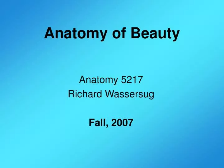anatomy of beauty
