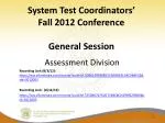 System Test Coordinators’ Fall 2012 Conference General Session - slide 1