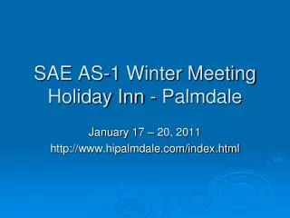 SAE AS-1 Winter Meeting Holiday Inn - Palmdale