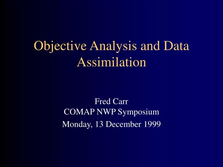 objective analysis and data assimilation