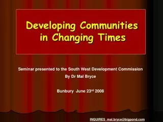 Developing Communities in Changing Times