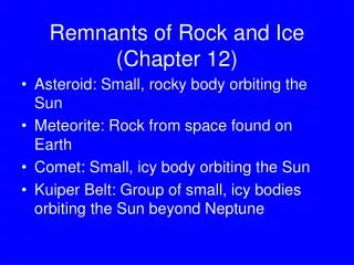 Remnants of Rock and Ice (Chapter 12)