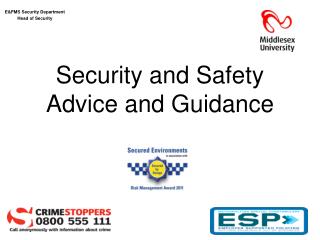Security and Safety Advice and Guidance