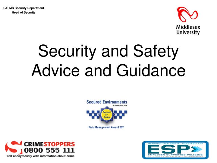 security and safety advice and guidance