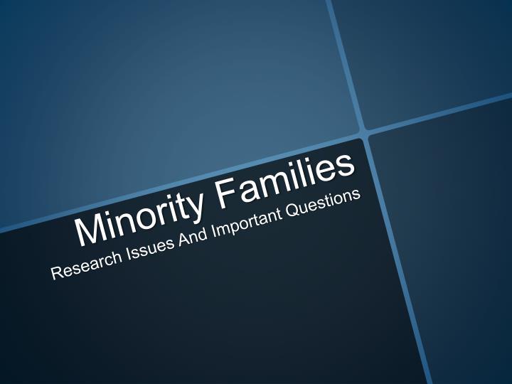 minority families