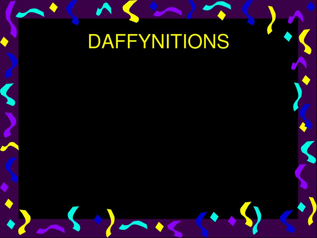 PPT - DAFFYNITIONS PowerPoint Presentation, free download - ID:1008704