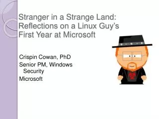 Stranger in a Strange Land: Reflections on a Linux Guy’s First Year at Microsoft
