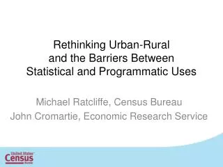 Rethinking Urban-Rural and the Barriers Between Statistical and Programmatic Uses