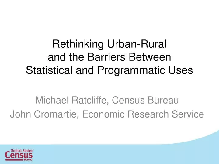 rethinking urban rural and the barriers between statistical and programmatic uses
