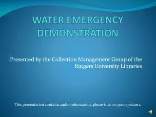 WATER EMERGENCY DEMONSTRATION
