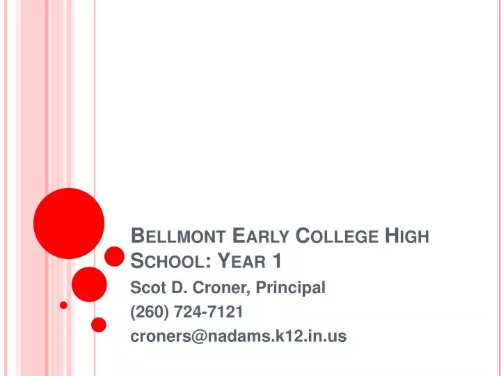 bellmont early college high school year 1