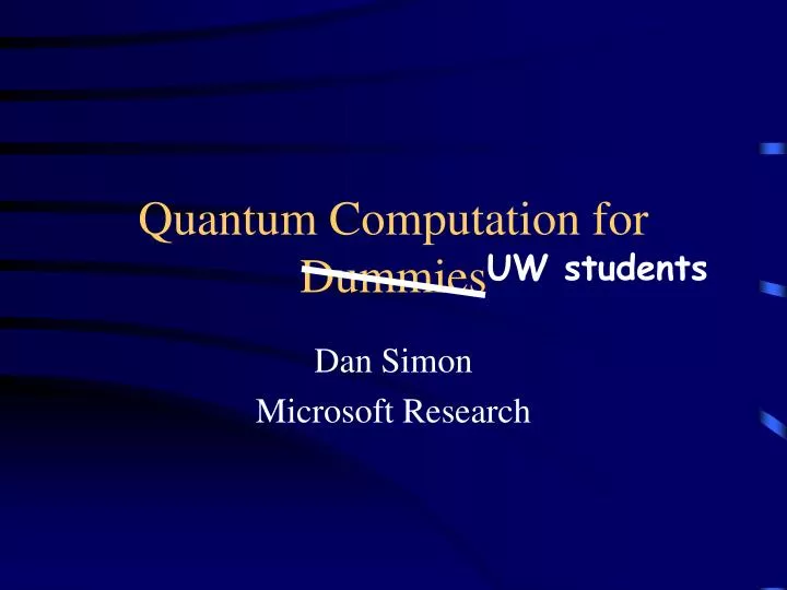 quantum computation for dummies
