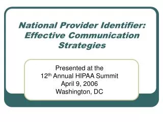National Provider Identifier: Effective Communication Strategies