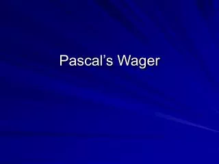 Pascal’s Wager