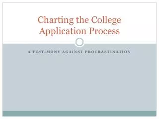 Charting the College Application Process