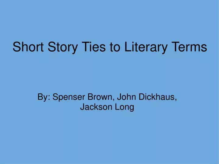 short story ties to literary terms