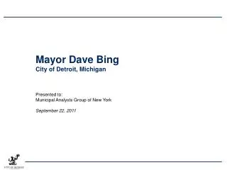 Mayor Dave Bing City of Detroit, Michigan