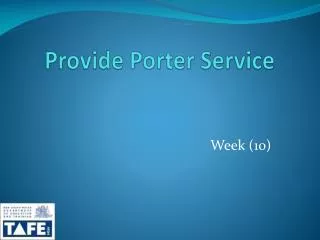 Provide Porter Service